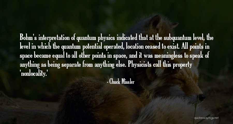 Nonlocality In Quantum Quotes By Chuck Missler Nonlocality In Quantum Quotes By Chuck Missler