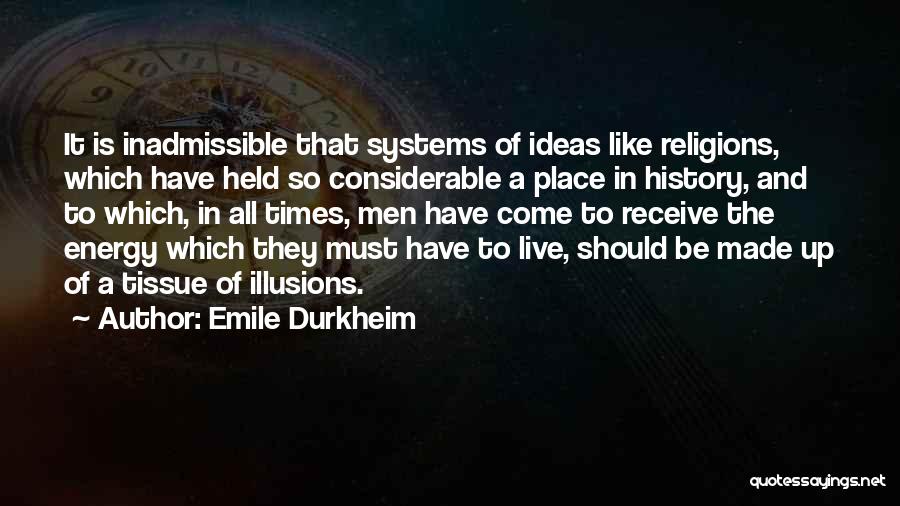 Nonmeaningful Quotes By Emile Durkheim
