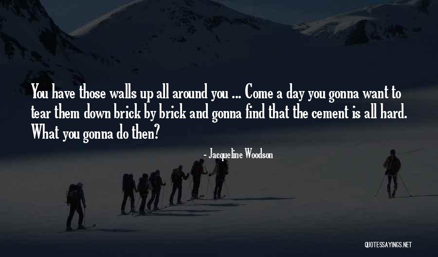 Nonmilitary Quotes By Jacqueline Woodson Nonmilitary Quotes By Jacqueline Woodson