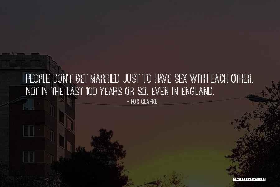 Nonmonogamous Quotes By Ros Clarke Nonmonogamous Quotes By Ros Clarke