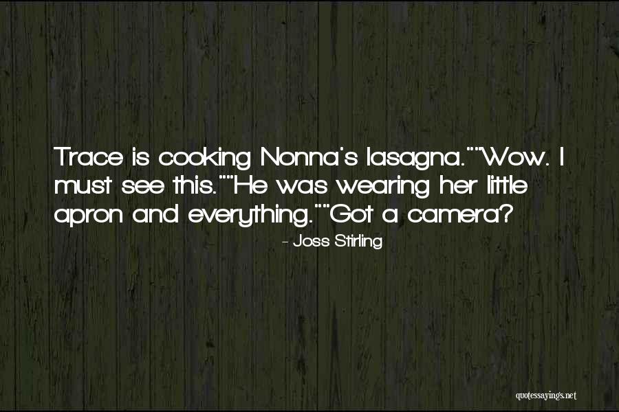 Nonna Quotes By Joss Stirling