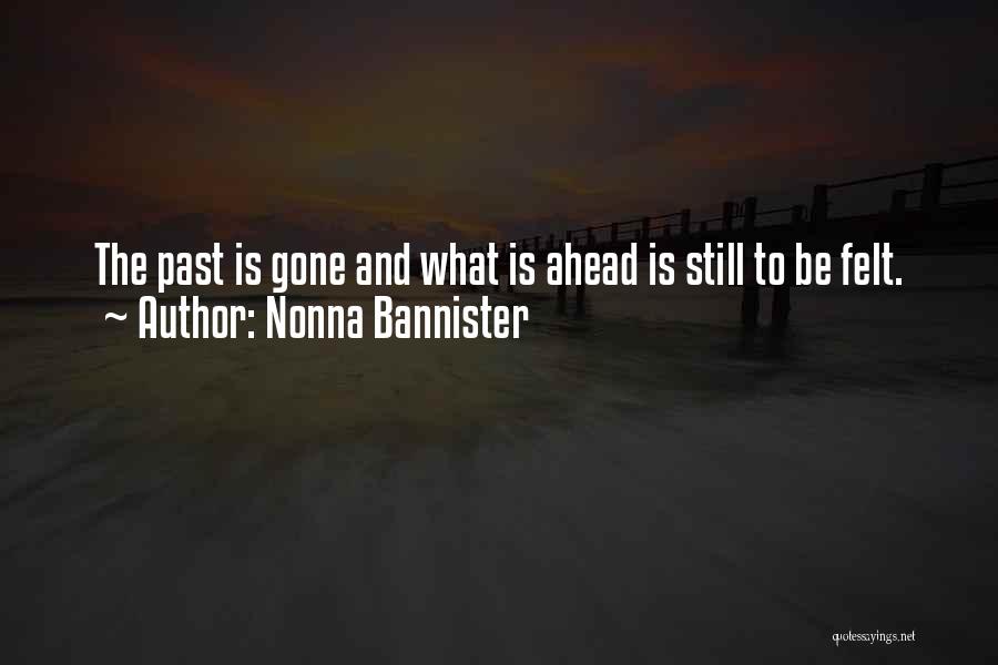 Nonna Quotes By Nonna Bannister