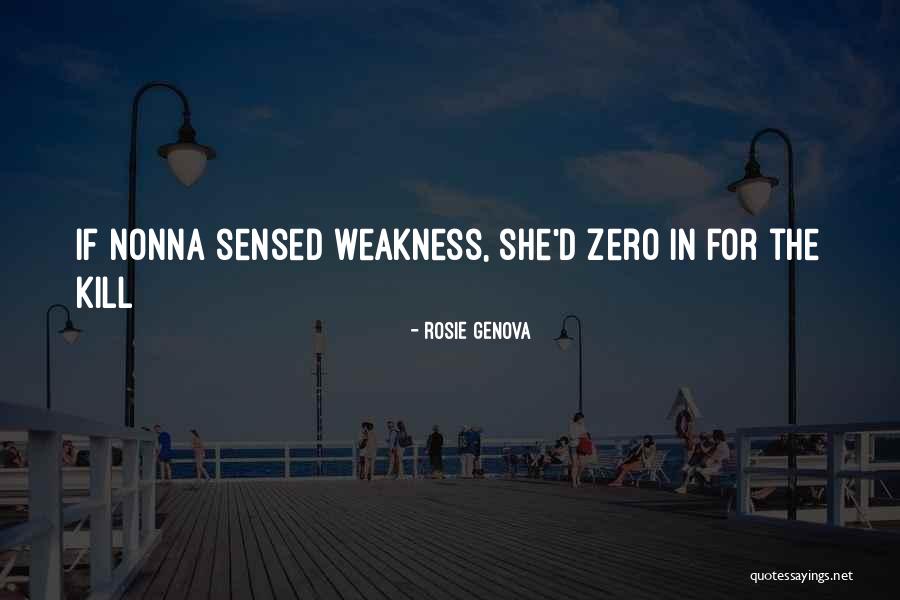 Nonna Quotes By Rosie Genova