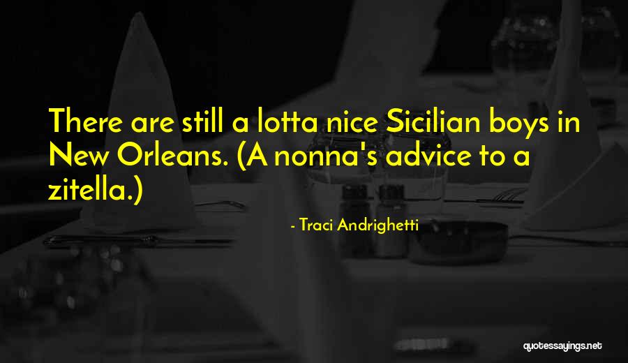 Nonna Quotes By Traci Andrighetti