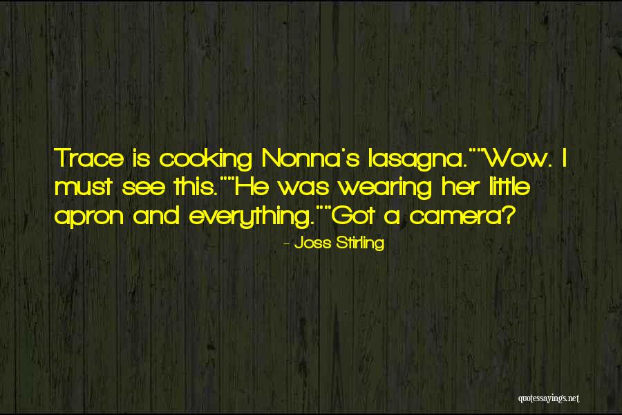 Nonna's Quotes By Joss Stirling