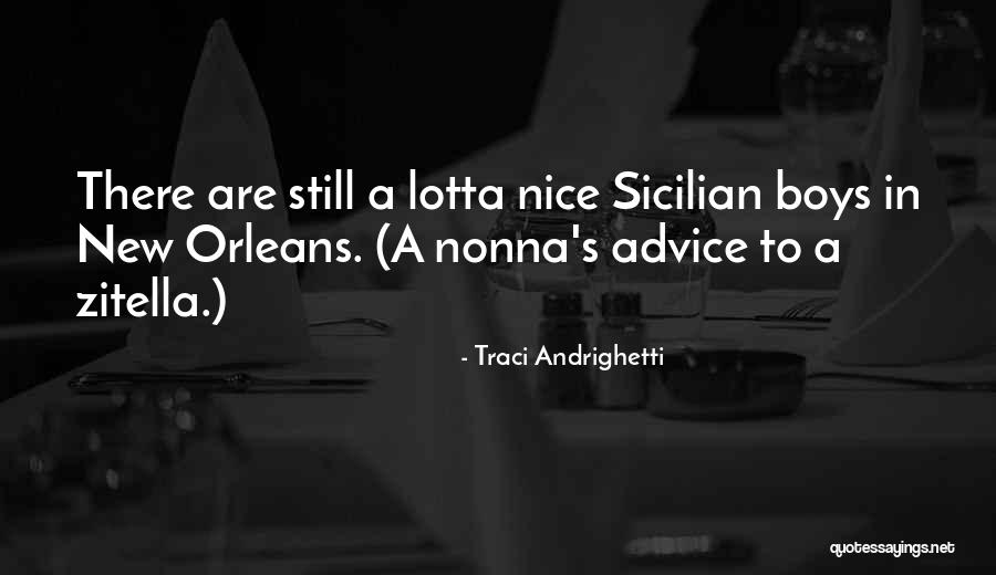 Nonna's Quotes By Traci Andrighetti