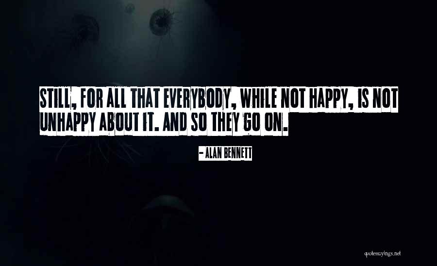 Nonovi Quotes By Alan Bennett Nonovi Quotes By Alan Bennett