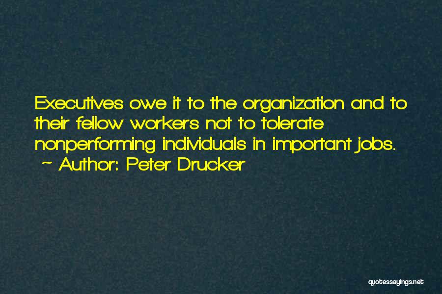 Nonperforming Quotes By Peter Drucker