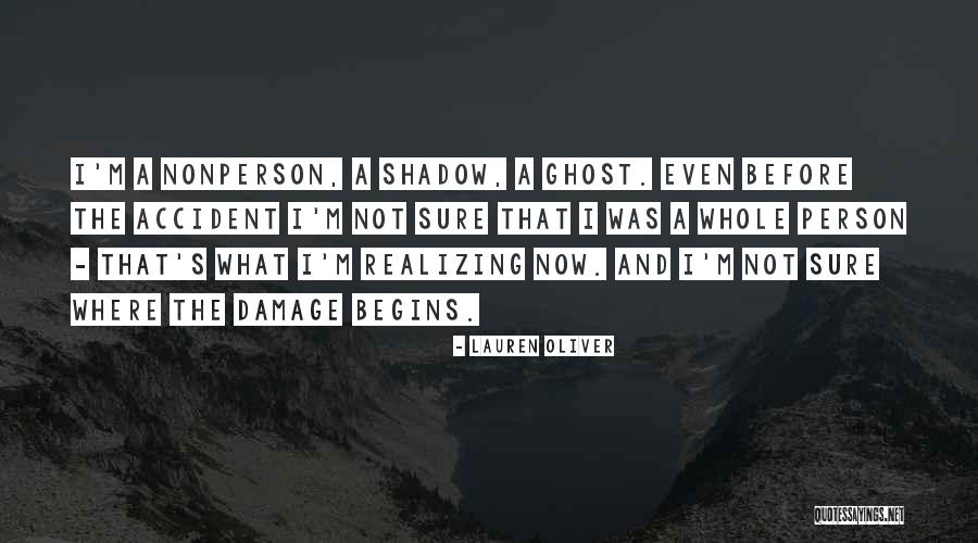 Nonperson Quotes By Lauren Oliver Nonperson Quotes By Lauren Oliver
