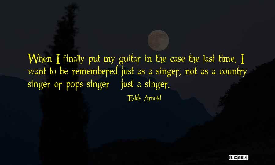 Nonplussed Etymology Quotes By Eddy Arnold Nonplussed Etymology Quotes By Eddy Arnold