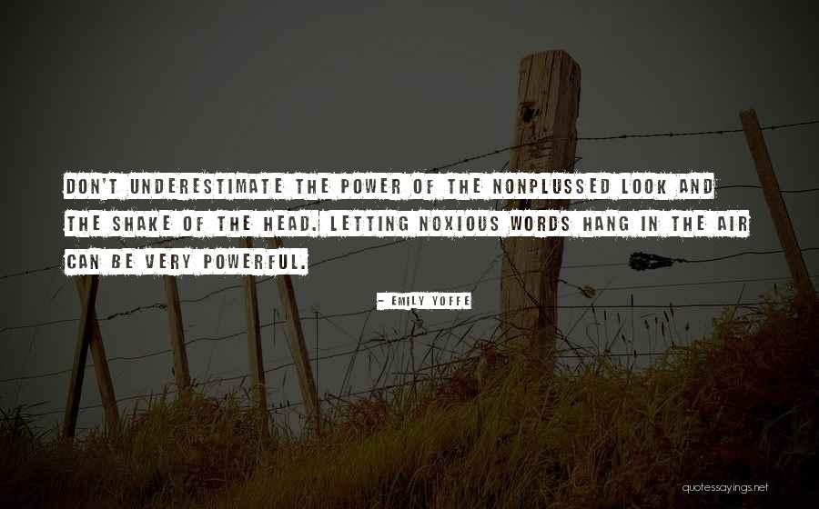Nonplussed Quotes By Emily Yoffe Nonplussed Quotes By Emily Yoffe