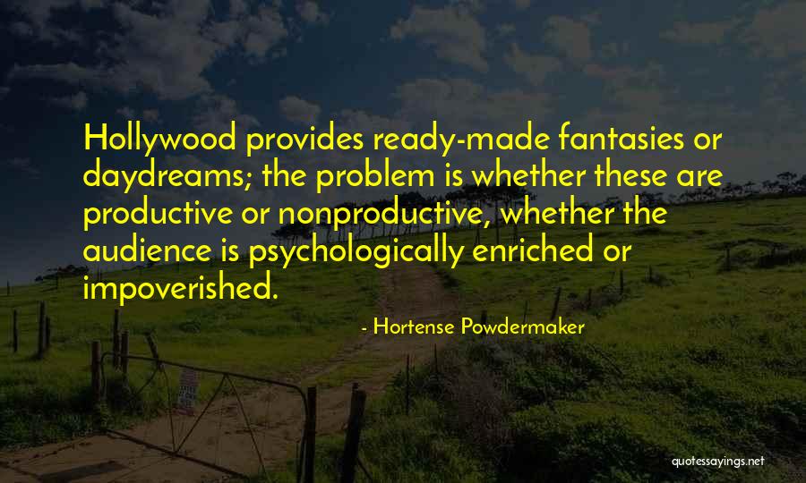 Nonproductive Quotes By Hortense Powdermaker Nonproductive Quotes By Hortense Powdermaker