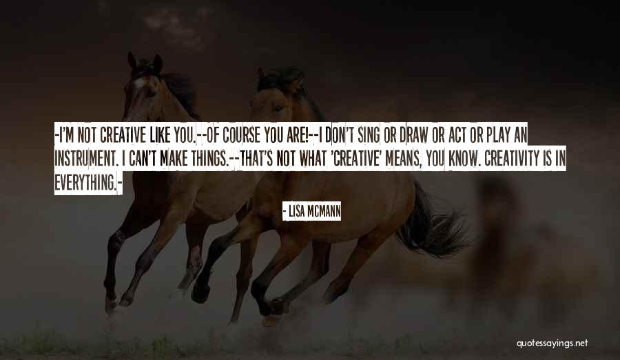 Nonproductive Quotes By Lisa McMann Nonproductive Quotes By Lisa McMann