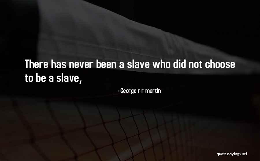 Nonproliferation Tools Quotes By George R R Martin Nonproliferation Tools Quotes By George R R Martin