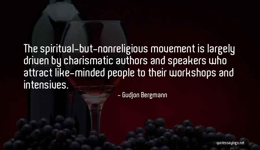 Nonreligious Quotes By Gudjon Bergmann Nonreligious Quotes By Gudjon Bergmann