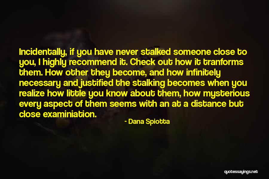 Nonsectarianism Quotes By Dana Spiotta Nonsectarianism Quotes By Dana Spiotta