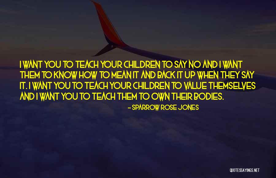 Nonselectively Quotes By Sparrow Rose Jones Nonselectively Quotes By Sparrow Rose Jones