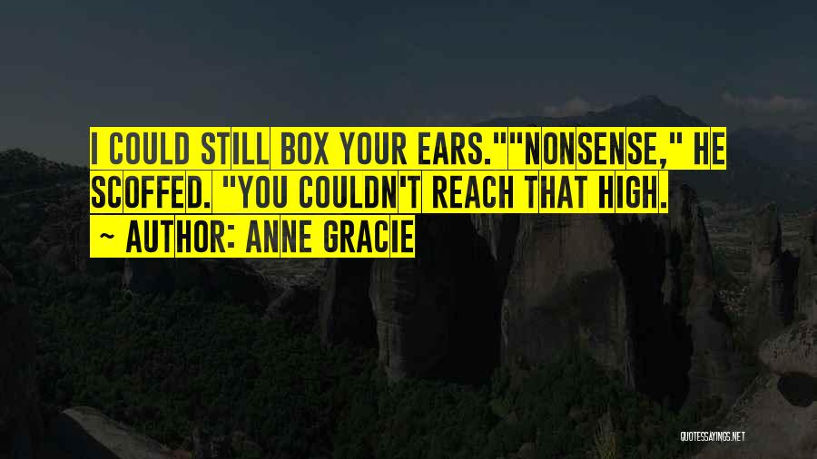 Nonsense And Funny Quotes By Anne Gracie