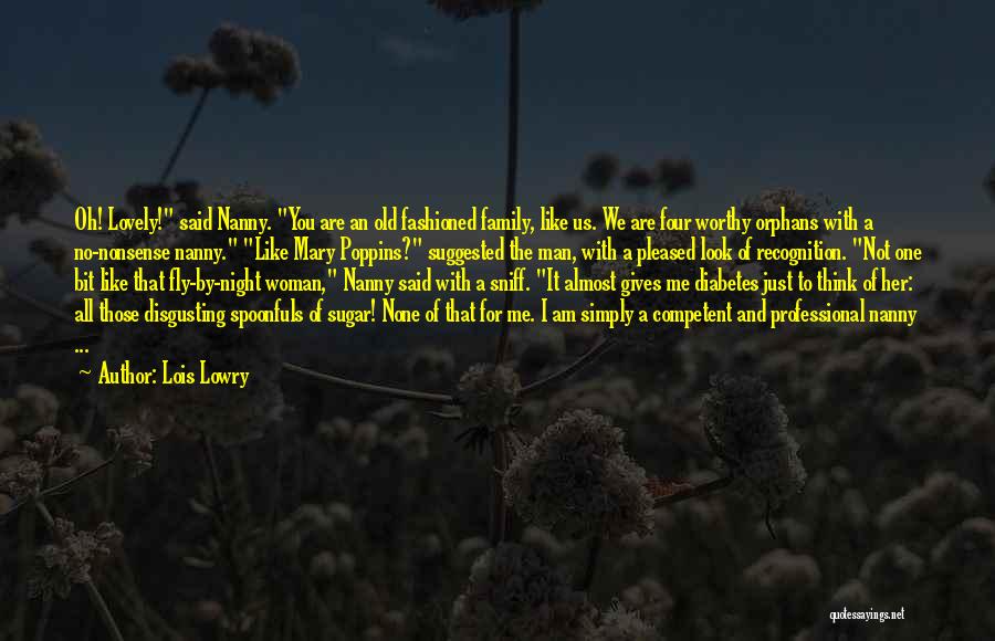 Nonsense And Humor Quotes By Lois Lowry
