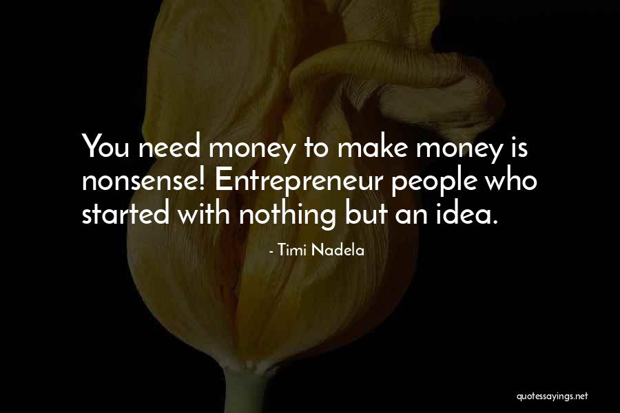 Nonsense Quotes Quotes By Timi Nadela Nonsense Quotes Quotes By Timi Nadela