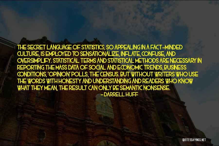Nonsense Words Quotes By Darrell Huff Nonsense Words Quotes By Darrell Huff