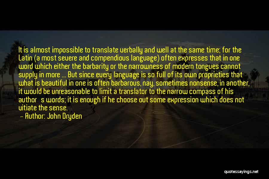 Nonsense Words Quotes By John Dryden