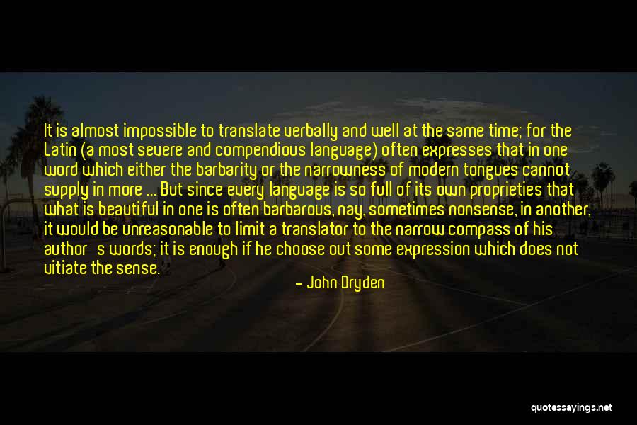 Nonsense Words Quotes By John Dryden