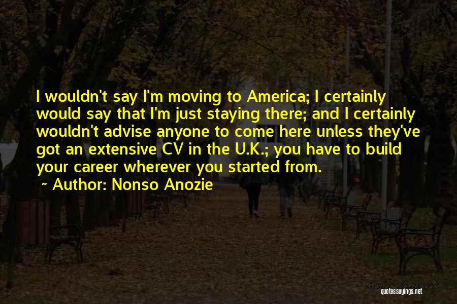 Nonso Anozie Quotes 270209