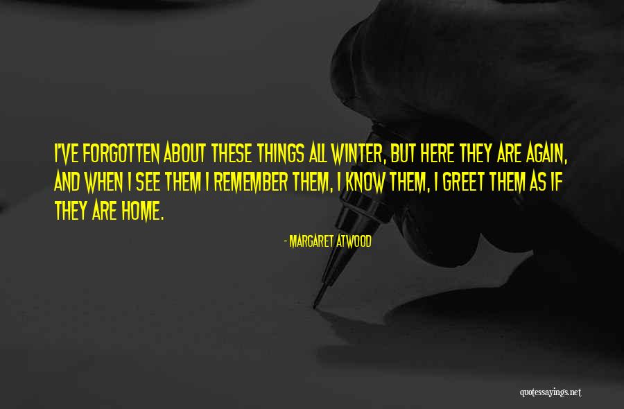 Nonspace Quotes By Margaret Atwood Nonspace Quotes By Margaret Atwood