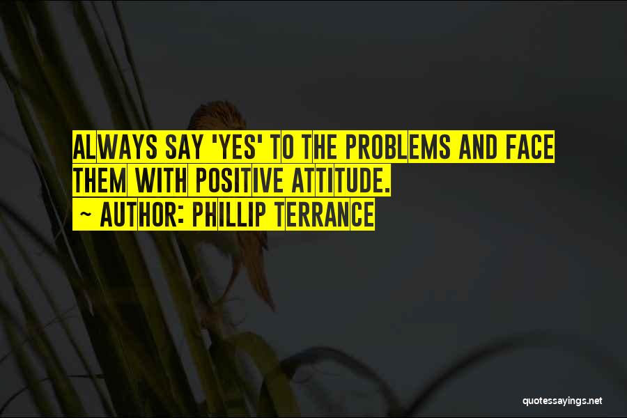 Nonspeculative Quotes By Phillip Terrance