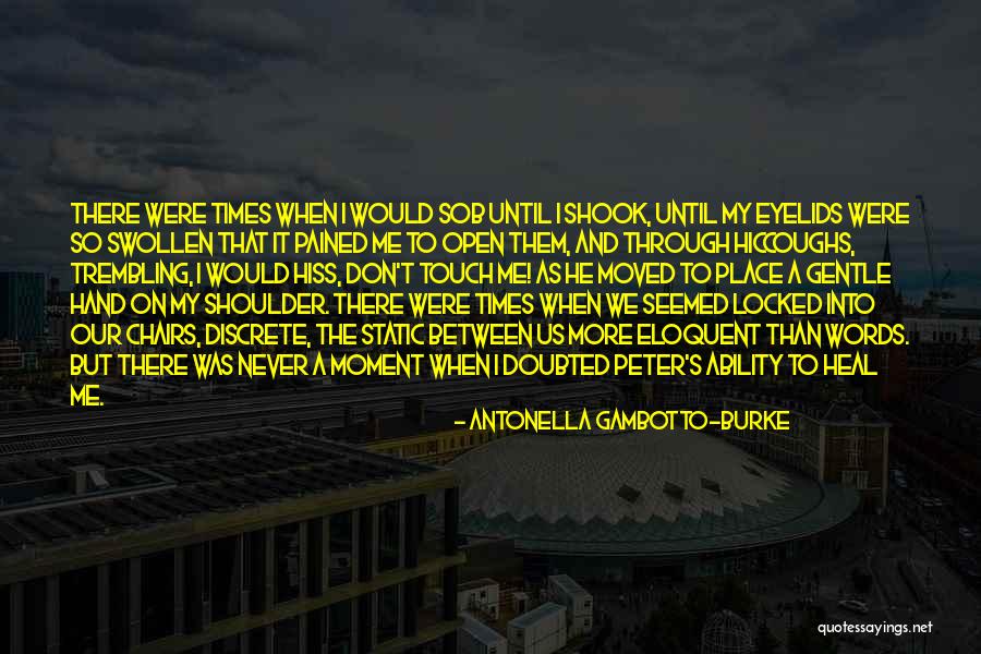 Nonsuffering Quotes By Antonella Gambotto-Burke Nonsuffering Quotes By Antonella Gambotto-Burke