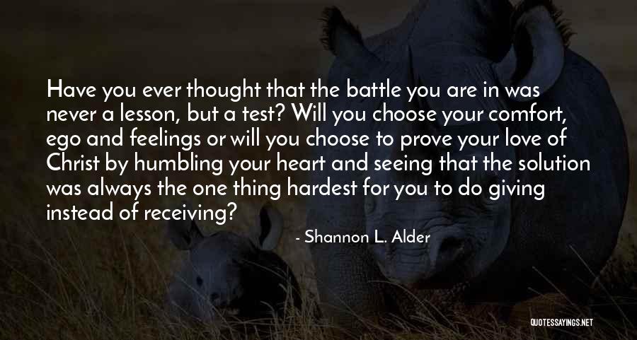 Nontheist Quaker Quotes By Shannon L. Alder Nontheist Quaker Quotes By Shannon L. Alder