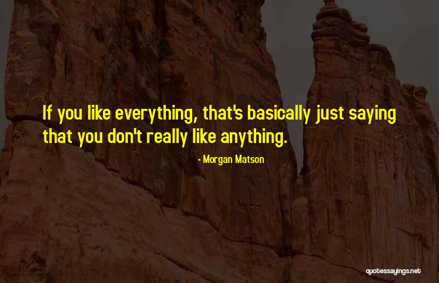 Nontobeko Buthelezi Quotes By Morgan Matson Nontobeko Buthelezi Quotes By Morgan Matson