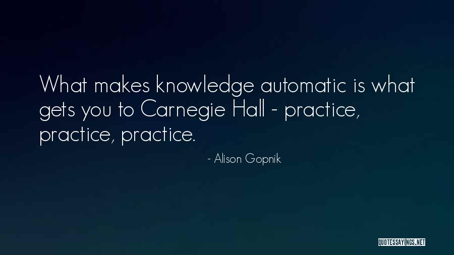 Nontragedy Quotes By Alison Gopnik Nontragedy Quotes By Alison Gopnik