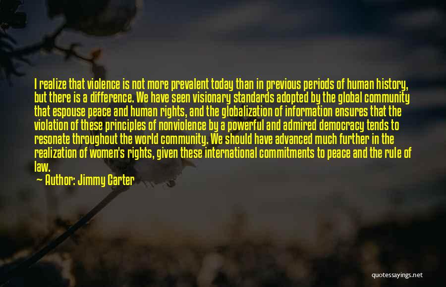 Nonviolence And Peace Quotes By Jimmy Carter