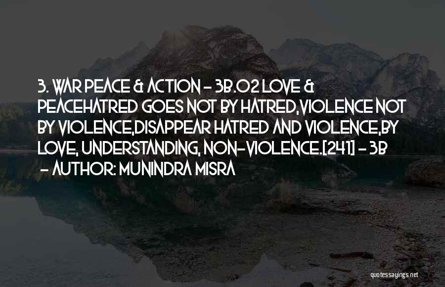Nonviolence And Peace Quotes By Munindra Misra