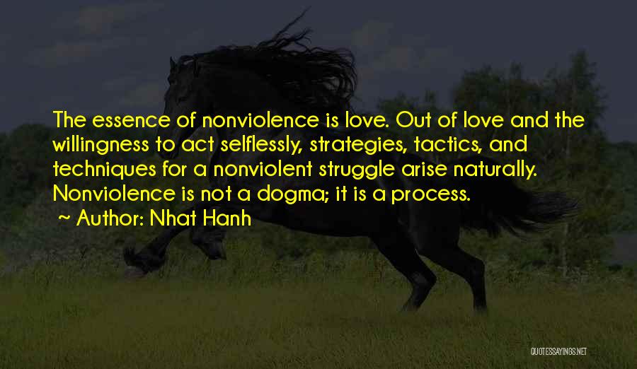 Nonviolence And Peace Quotes By Nhat Hanh