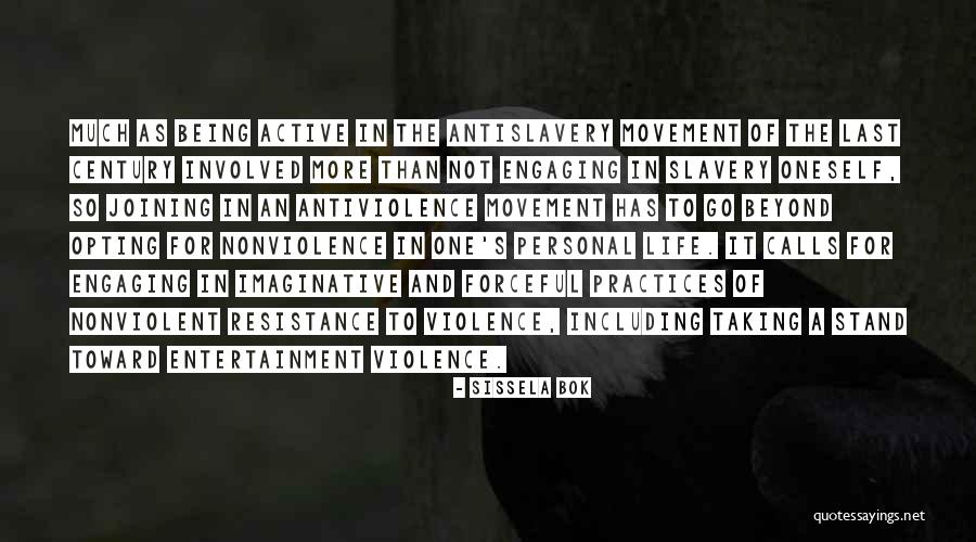 Nonviolence And Violence Quotes By Sissela Bok Nonviolence And Violence Quotes By Sissela Bok