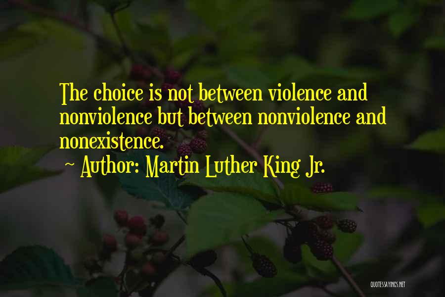 Nonviolence From Martin Luther King Quotes By Martin Luther King Jr.