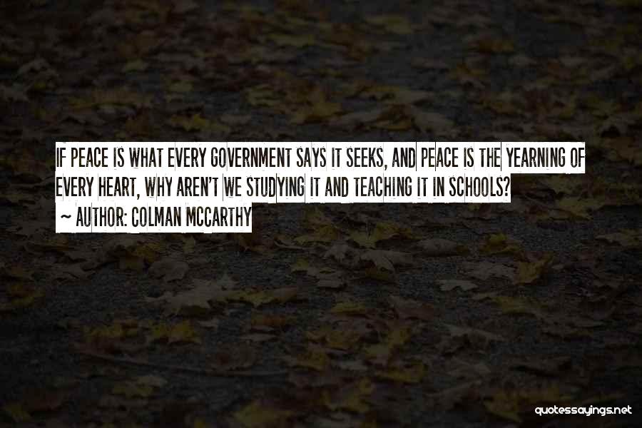 Nonviolence Quotes By Colman McCarthy