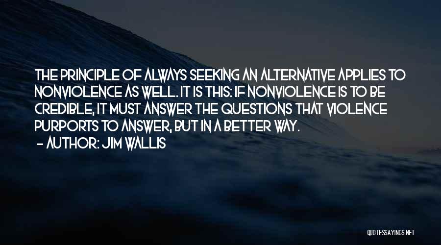 Nonviolence Quotes By Jim Wallis