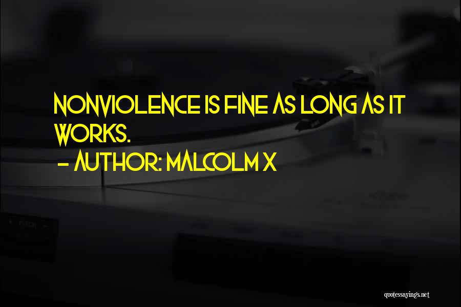 Nonviolence Quotes By Malcolm X