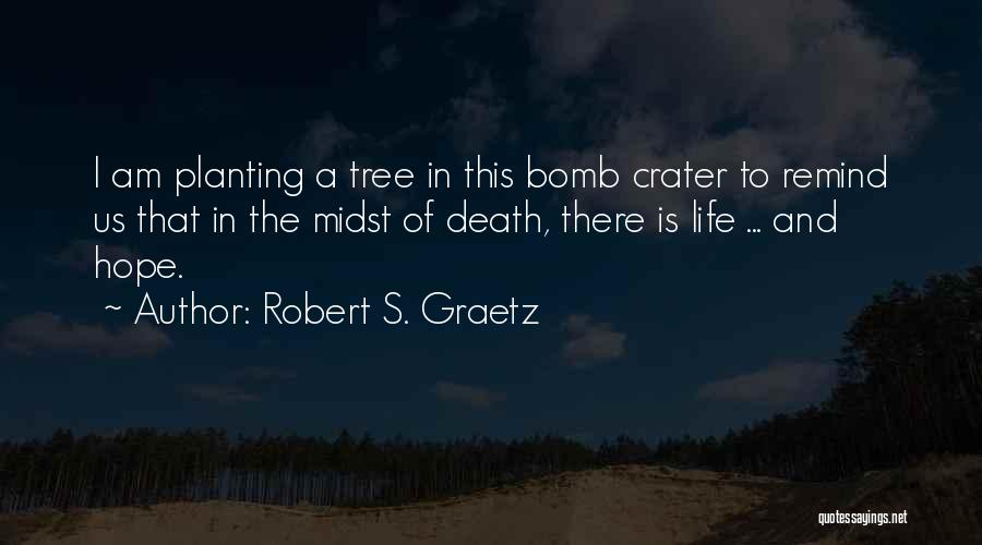 Nonviolence Quotes By Robert S. Graetz