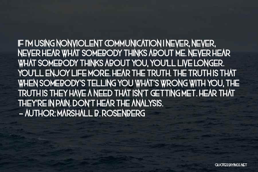 Nonviolent Communication Quotes By Marshall B. Rosenberg