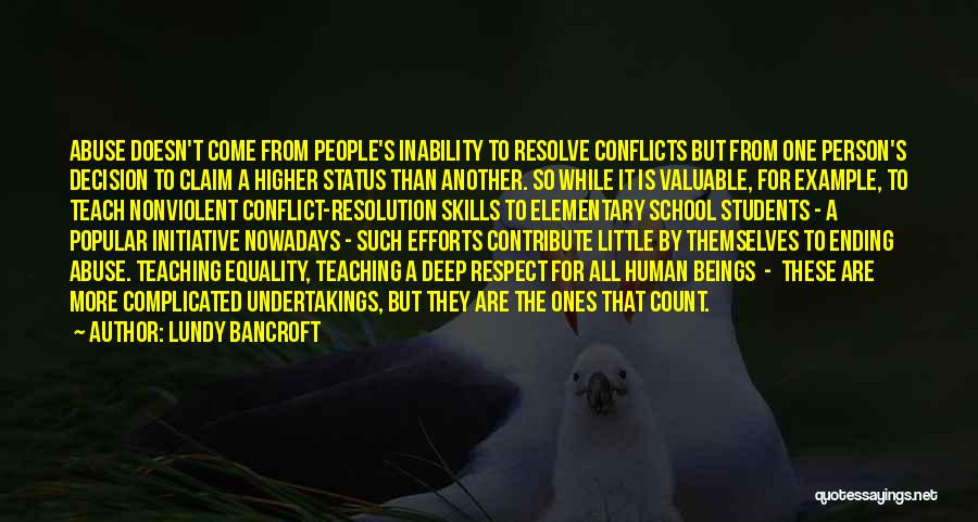 Nonviolent Quotes By Lundy Bancroft