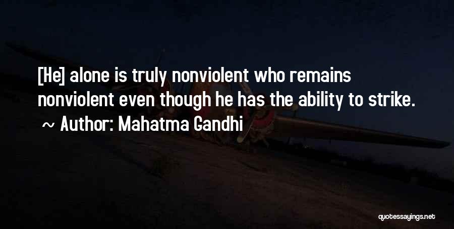 Nonviolent Quotes By Mahatma Gandhi