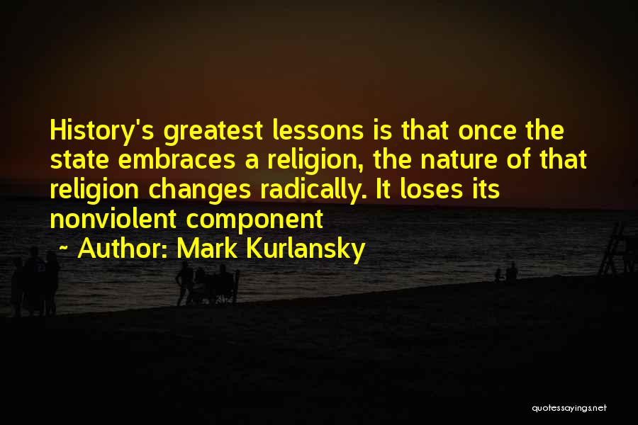 Nonviolent Quotes By Mark Kurlansky