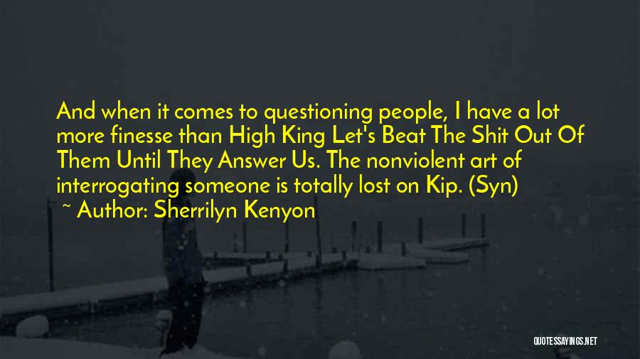 Nonviolent Quotes By Sherrilyn Kenyon