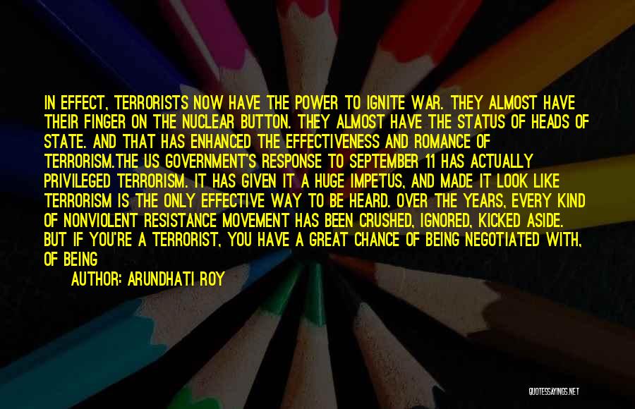 Nonviolent Resistance Quotes By Arundhati Roy