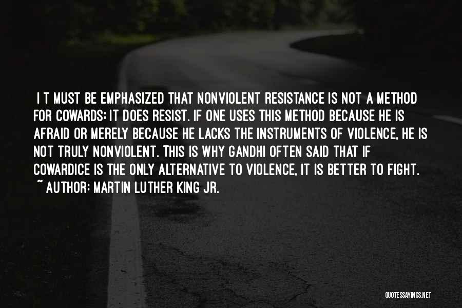 Nonviolent Resistance Quotes By Martin Luther King Jr.
